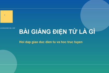 Bài giảng điện tử là gì