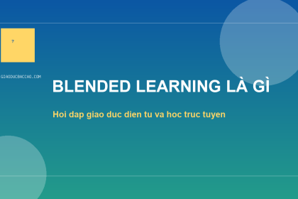 Blended Learning là gì