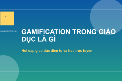 Gamification trong giáo dục là gì